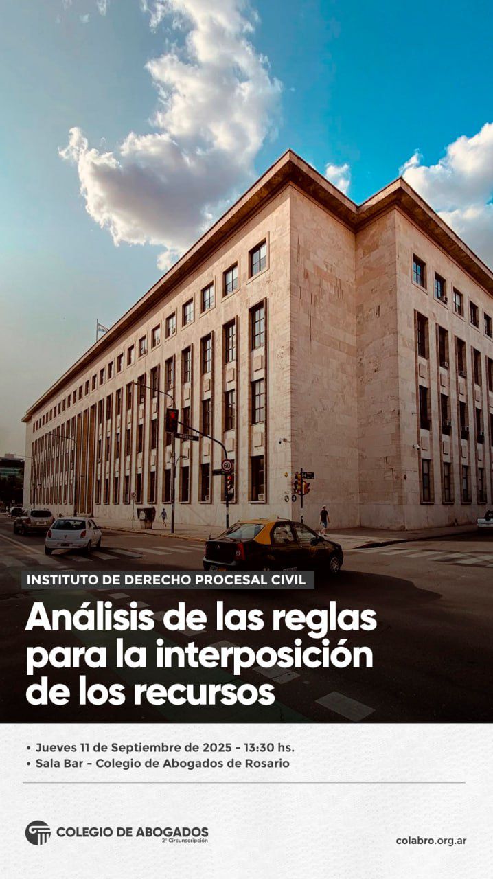 Análisis de las reglas para la interposición de los recursos - 11/09/2025